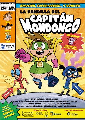 La pandilla del Capitán Mondongo (2024) poster