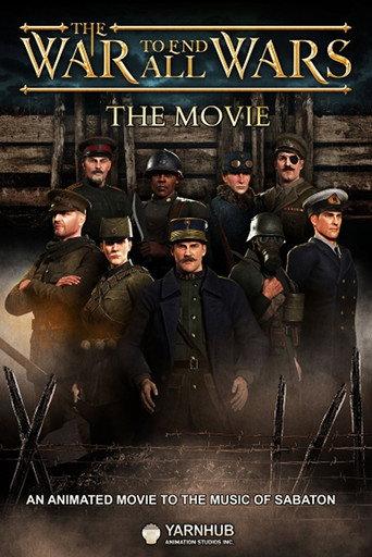 The War to End All Wars - The Movie (2023) poster