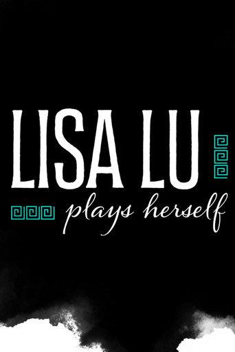Lisa Lu Plays Herself (2025) poster
