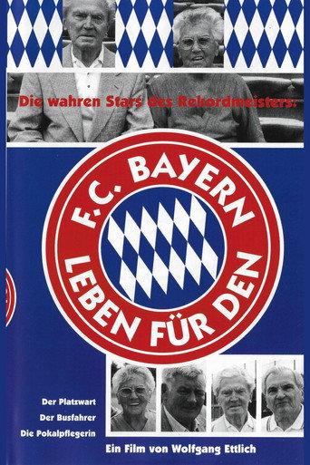 Leben für den FC Bayern (1999) poster