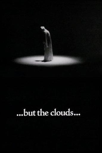 ...but the clouds... (1977) poster