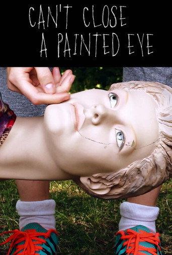 Can't Close a Painted Eye (2016) poster