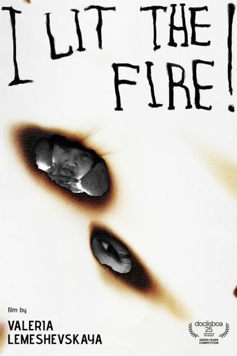 I Lit the Fire! (2025) poster
