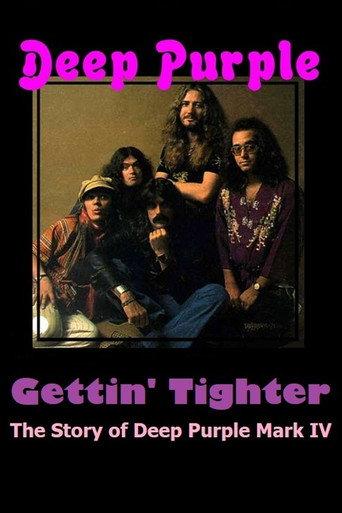 Gettin' Tighter: The Story of Mark IV Deep Purple (2011) poster