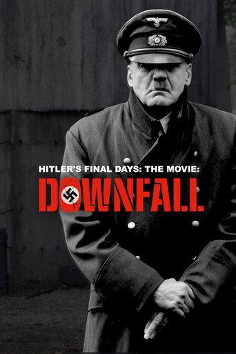Hitler's Final Days: The Movie 'Downfall' (2005) poster