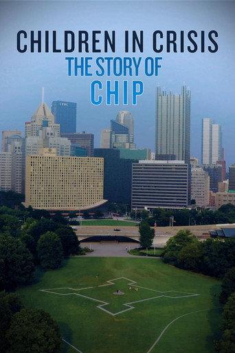 Children in Crisis: The Story of CHIP (2024) poster