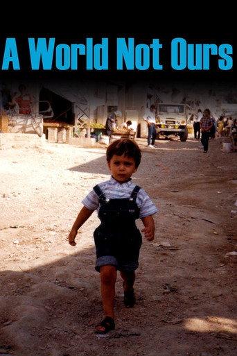 A World Not Ours (2014) poster