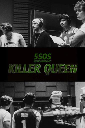 5SOS In the Making of Killer Queen (2018) poster