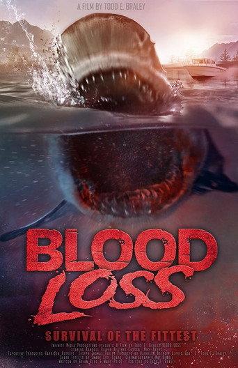 Blood Loss: Survival of the Fittest () poster