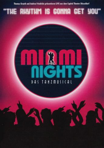 Miami Nights - Das Tanzmusical (2003) poster
