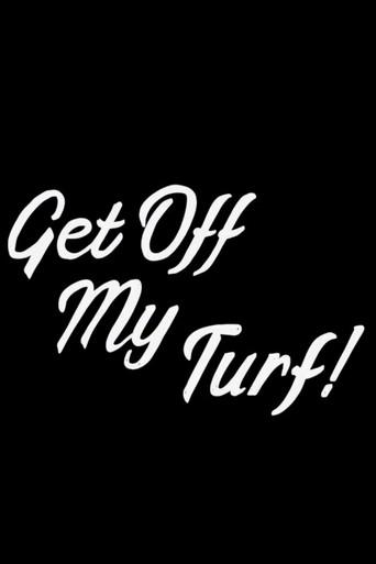 Get Off My Turf! (2019) poster