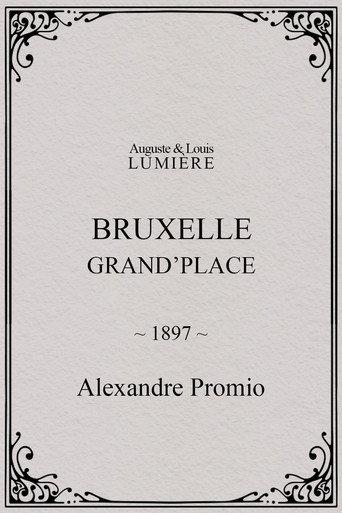 Bruxelles, Grand’Place (1897) poster