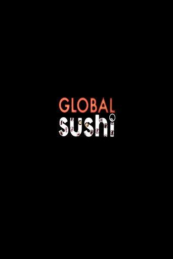 Global Sushi : demain nos enfants mangeront des méduses (2010) poster