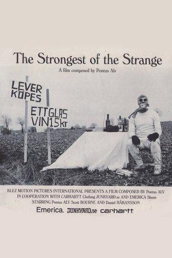 The Strongest Of The Strange (2005) poster