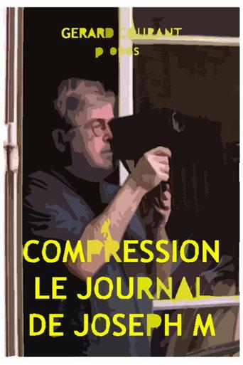 Compression du Journal de Joseph M (2007) poster