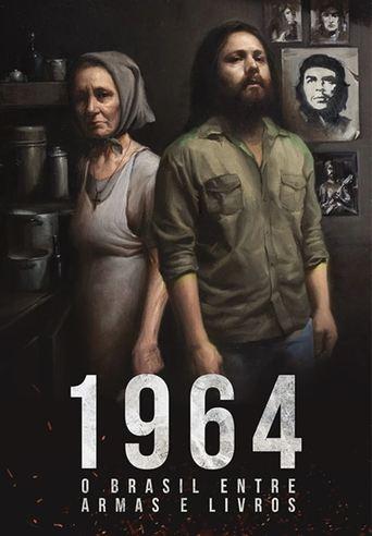 1964: Brazil between weapons and books (2019) poster