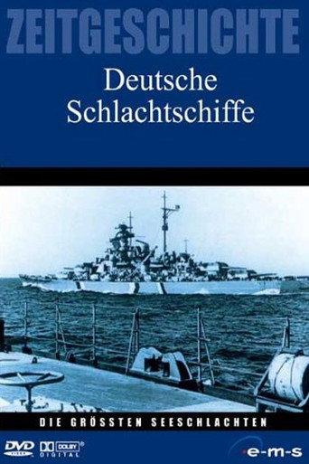 Die größten Seeschlachten - Deutsche Schlachtschiffe (1997) poster