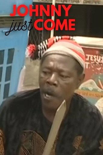Johnny Just Come (2003) poster