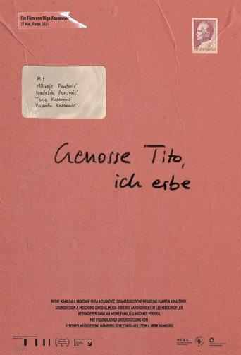 Comrade Tito, I Inherit (2021) poster