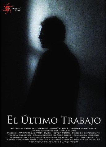 El último trabajo (2010) poster