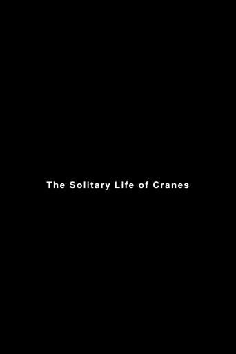The Solitary Life of Cranes (2008) poster
