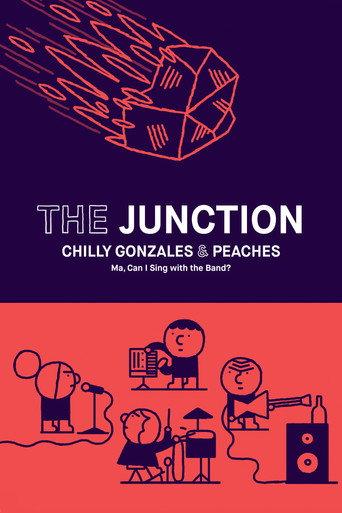 The Junction - Chilly Gonzales & Peaches (2016) poster