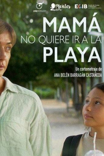 Mama Doesn’t Want to Go to the Beach (2023) poster