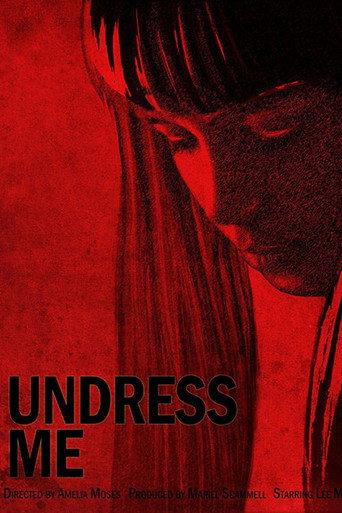 Undress Me (2017) poster
