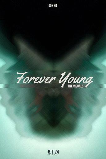 JOE SD: Forever Young (Album Visuals) (2024) poster