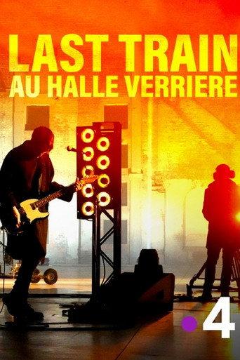 Last Train à la Halle Verrière (2020) poster