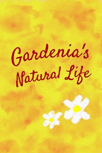 Gardenia's Natural Life (2020) poster