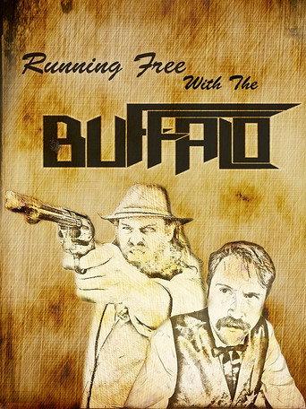 Running Free with the Buffalo (2021) poster