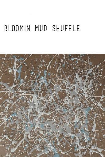 Bloomin Mud Shuffle (2015) poster