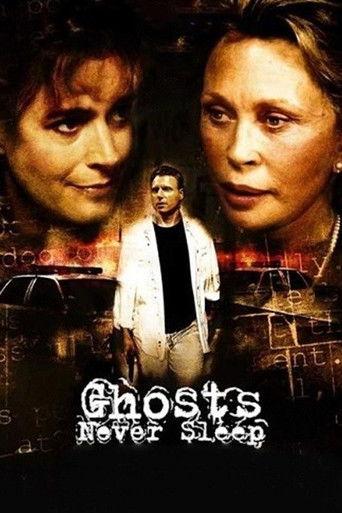 Ghosts Never Sleep (2005) poster