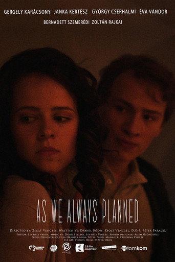 As we always planned (2022) poster