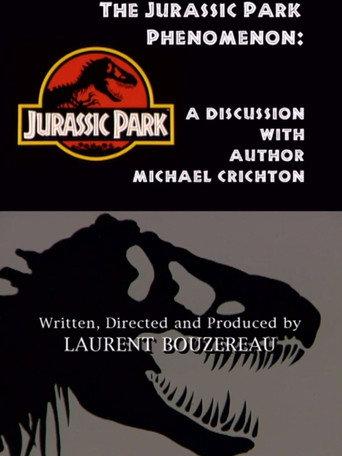 The Jurassic Park Phenomenon: A Discussion with Author Michael Crichton (2001) poster