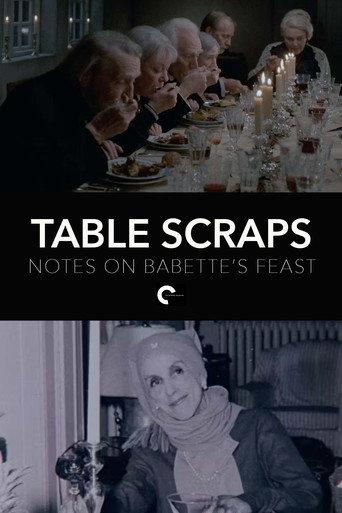 Table Scraps: Notes on Babette's Feast (2013) poster