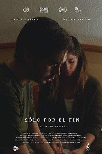 Just For The Weekend (2019) poster