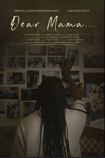 Dear Mama... (2021) poster