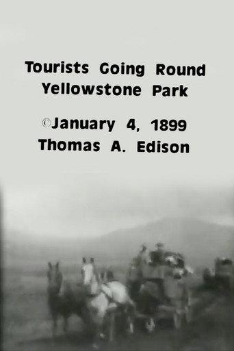 Tourists Going Round Yellowstone Park (1899) poster