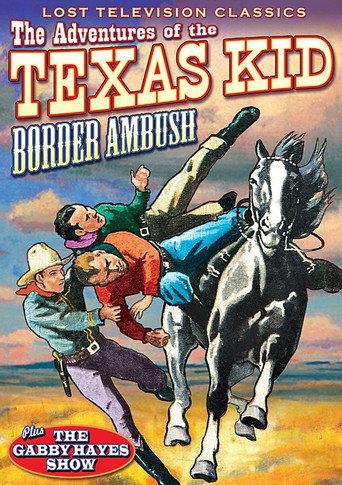 Adventures of the Texas Kid: Border Ambush (1954) poster