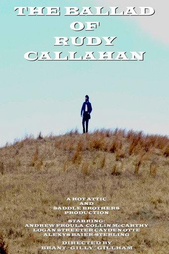 The Ballad of Rudy Callahan (2025) poster