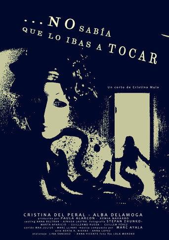 No sabía que lo ibas a tocar () poster