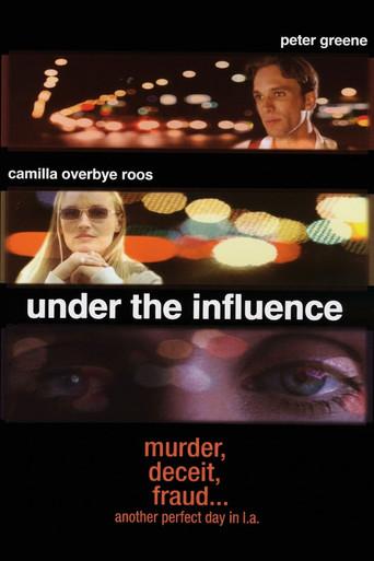 Under the Influence (2002) poster
