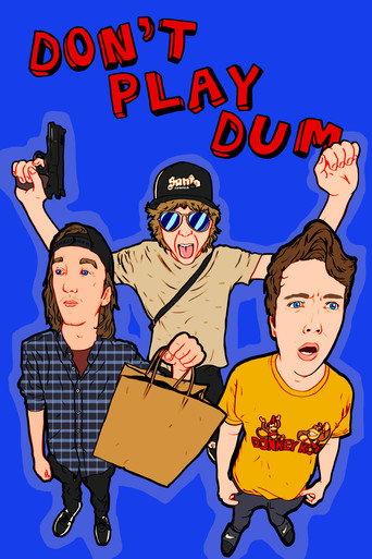 DON'T PLAY DUM (2026) poster
