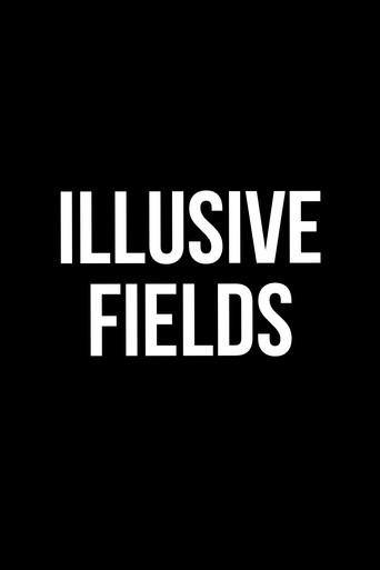 Illusive Fields (2012) poster
