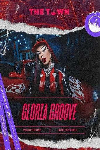 Gloria Groove - The Town 2023 () poster
