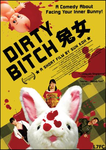 Dirty Bitch (2009) poster