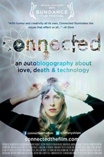Connected: An Autoblogography About Love, Death & Technology (2011) poster
