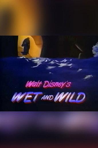 Walt Disney's Wet and Wild (1986) poster